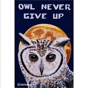 Owl original painting-owlnever give up